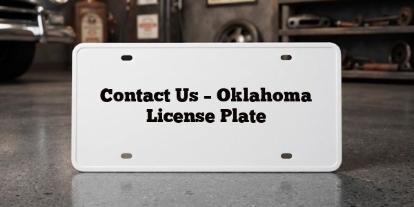 Contact Us – Oklahoma License Plate